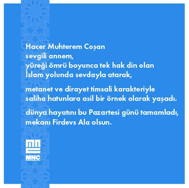 Hacer Muhterem Coşan, sevgili annem