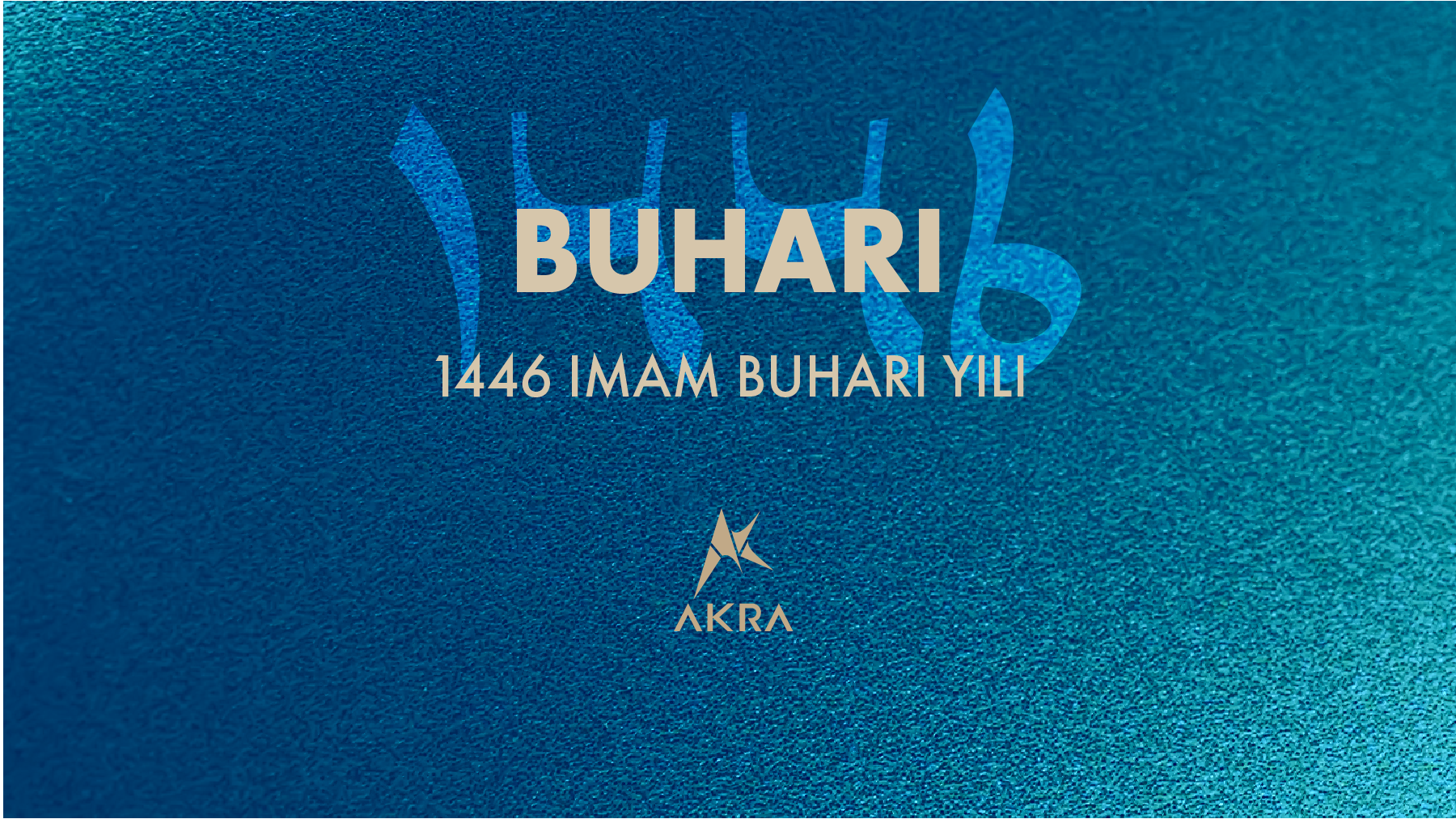 AKRA’da 1446 İmam Buhari Yılı