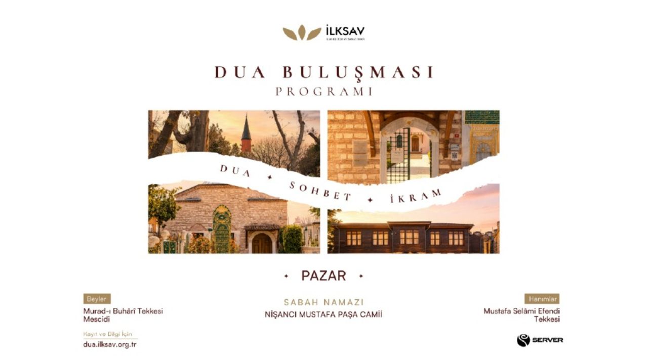 İLKSAV’dan Dua ve İşrak Buluşması